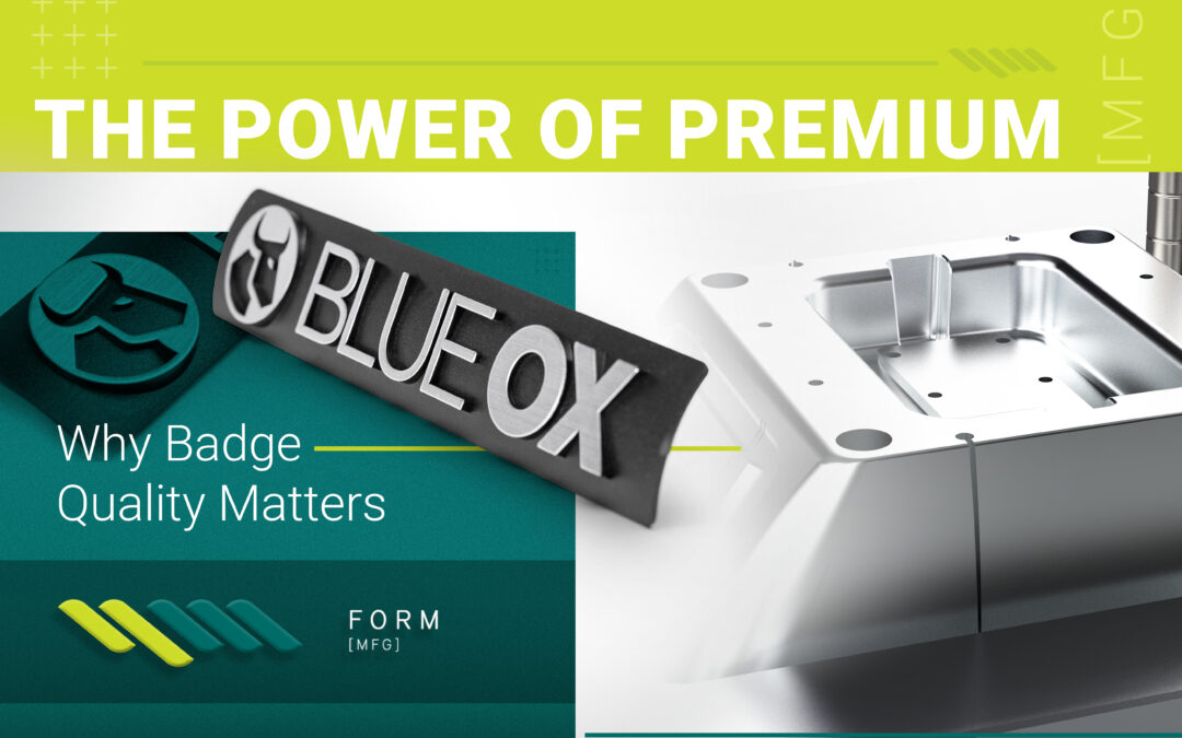 The Power of Premium: Why Badge Quality Matters